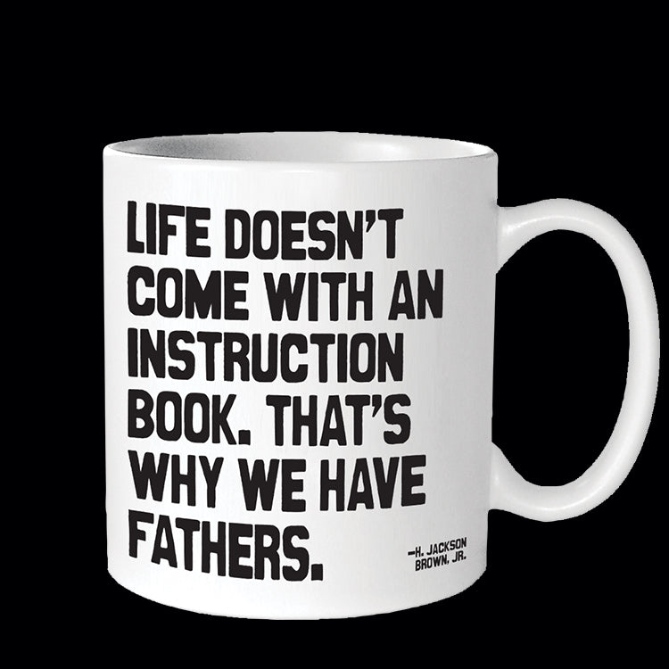 """that's why we have fathers"" mug"