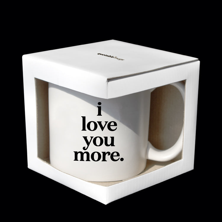 """i love you more"" mug"