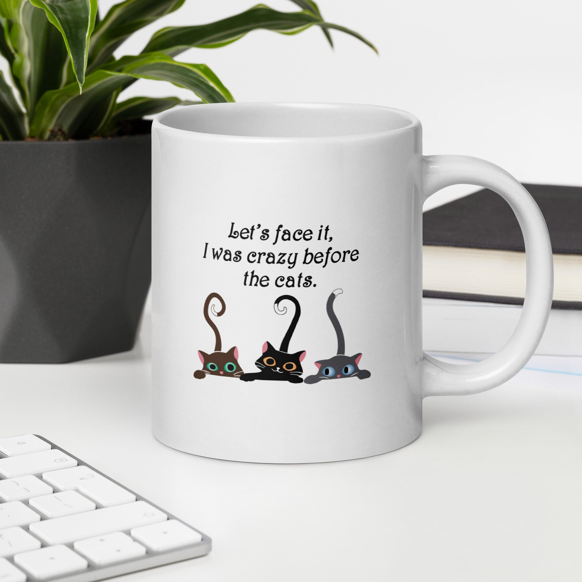 Crazy Before The Cats Mug