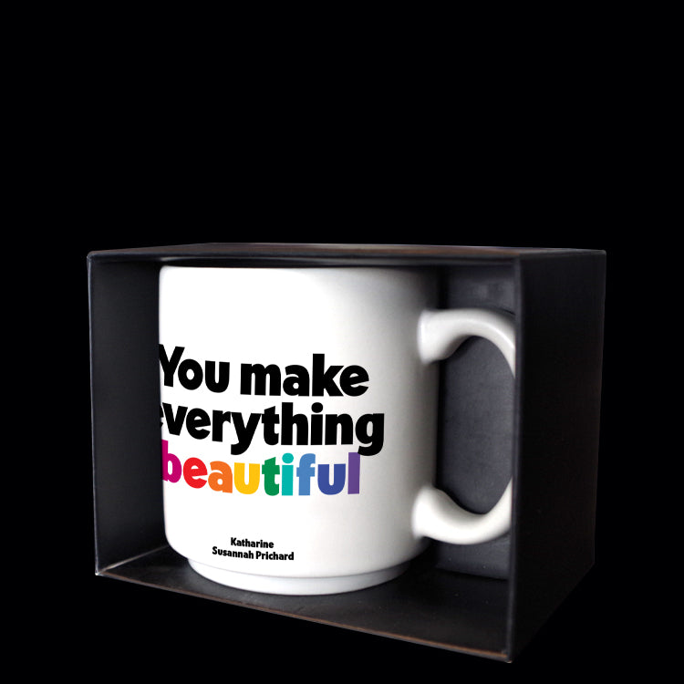 """you make everything beautiful"" mini mug"