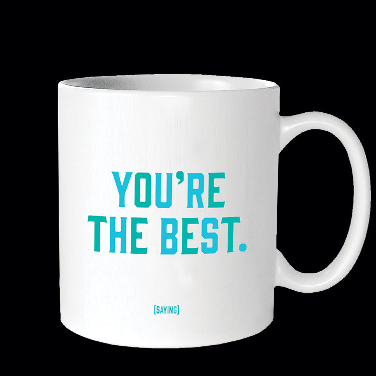 """you're the best"" mug"