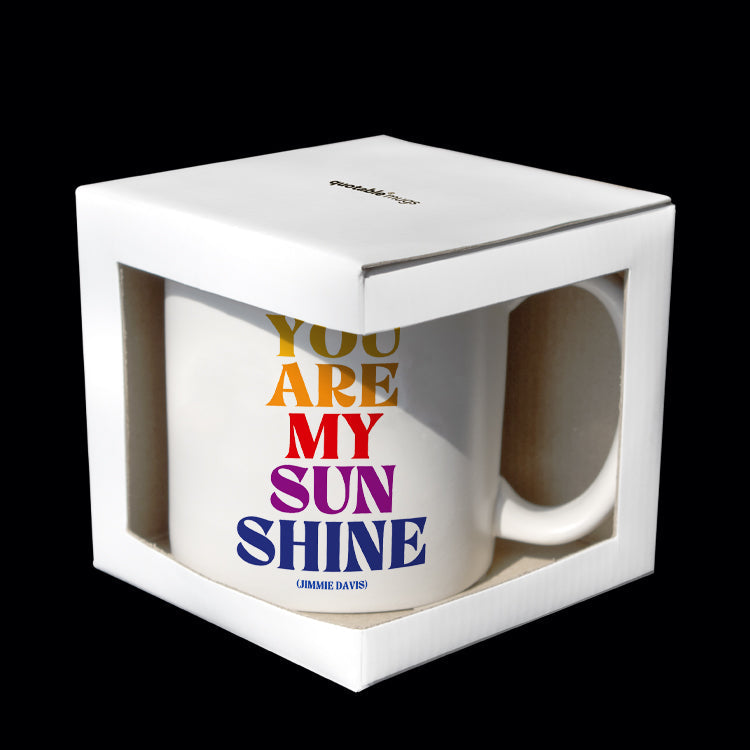 """you are my sunshine"" mug"